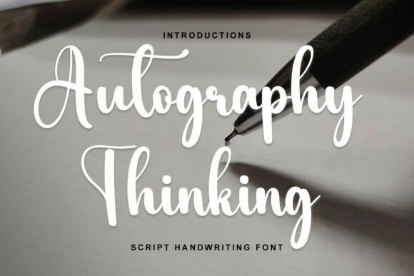 Autography Thinking: A Joyful Script for Life’s Moments
