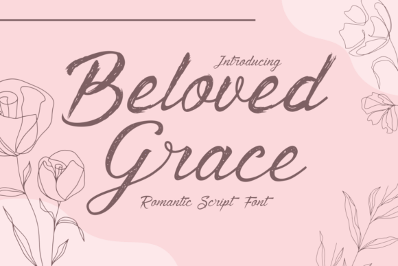 Beloved Grace: A Romantic Script Font for Elegant Designs