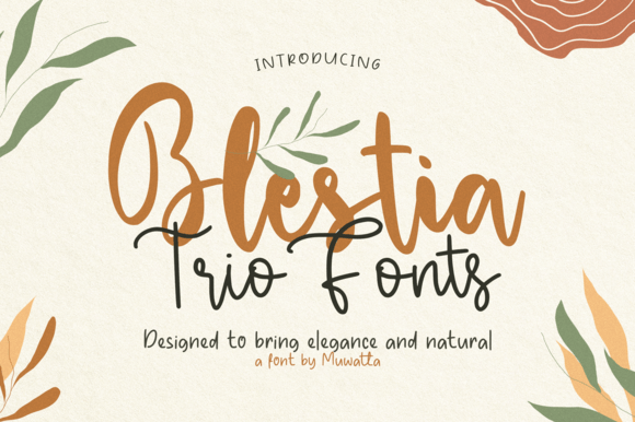 Blestia Trio: A Typeface for Whimsical Branding