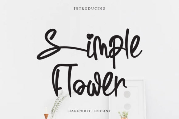 Simple Flower: The Whimsical Script Font for Creative Projects